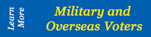 Military and Overseas Voters